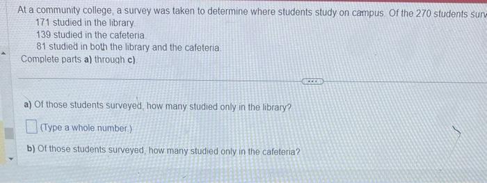 Solved At a community college, a survey was taken to | Chegg.com