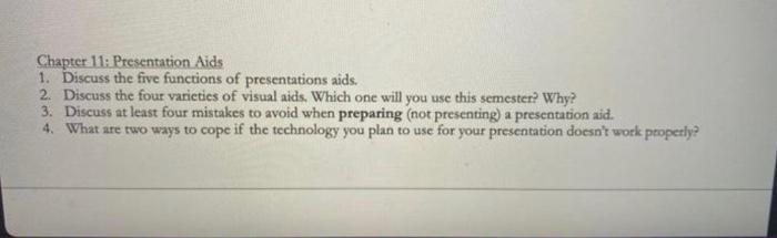 Chapter 11: Presentation Aids 1. Discuss The Five | Chegg.com