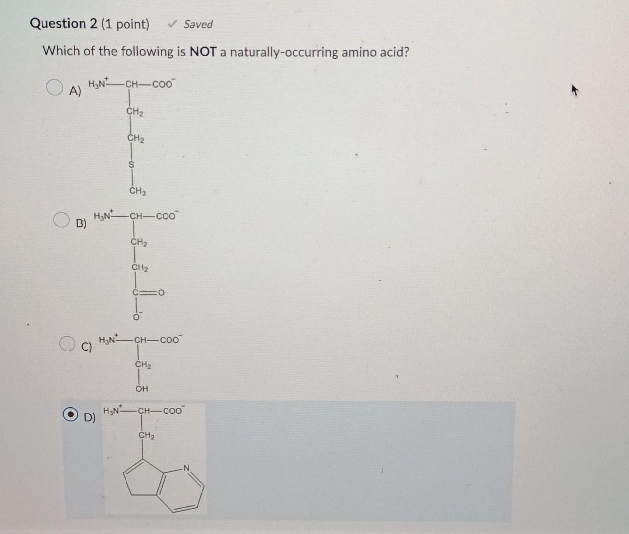 Solved Which of the following is NOT a naturally-occurring | Chegg.com