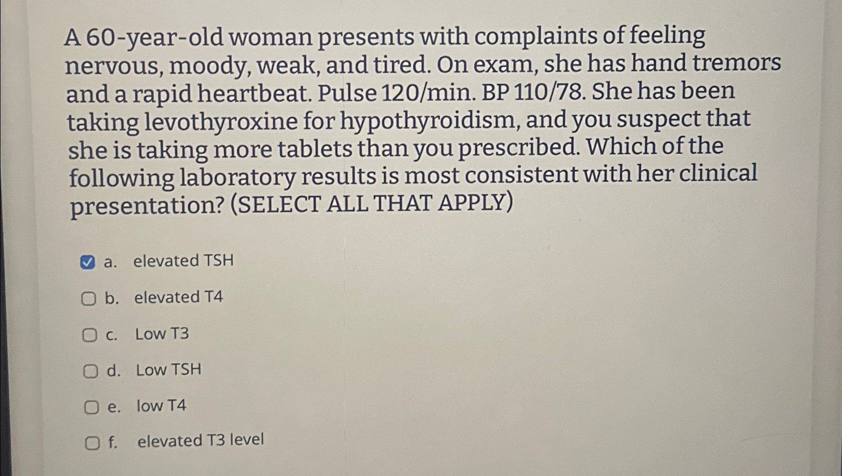 Solved A 60-year-old woman presents with complaints of | Chegg.com