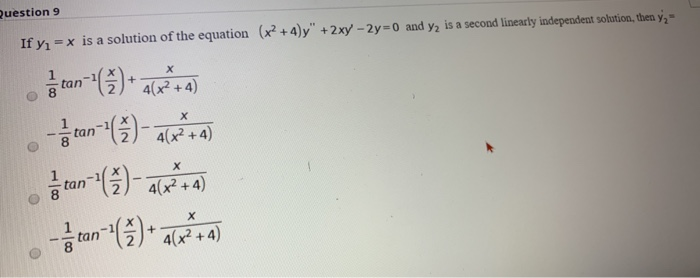 Solved If Y1 X Is A Solution Of The Equation X2 4 Y Chegg Com