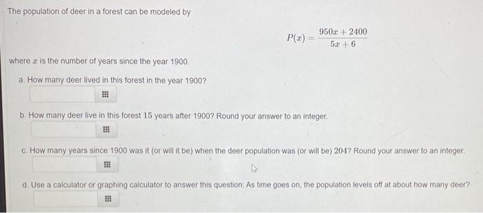 Solved The Population Of Deer In A Forest Can Be Modeled By | Chegg.com