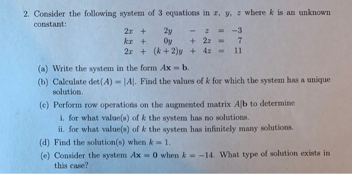 Solved 2. Consider the following system of 3 equations in x, | Chegg.com