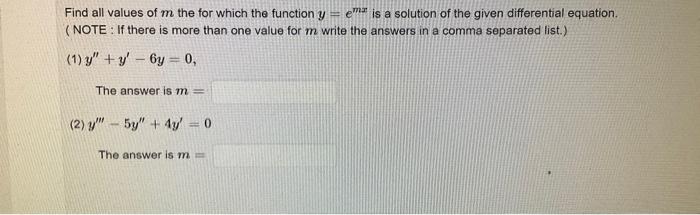 Solved Find all values of m the for which the function y = | Chegg.com