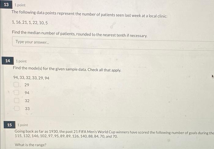 Solved 13 1 point The following data points represent the | Chegg.com