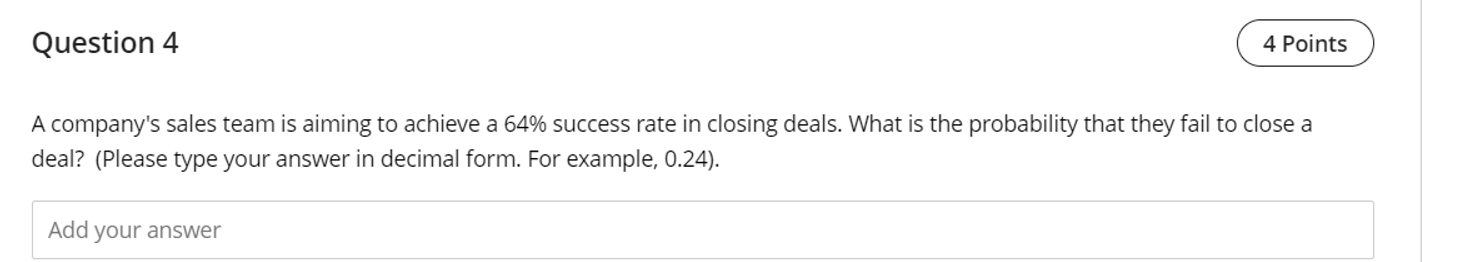 Solved Question 4A company's sales team is aiming to achieve | Chegg.com