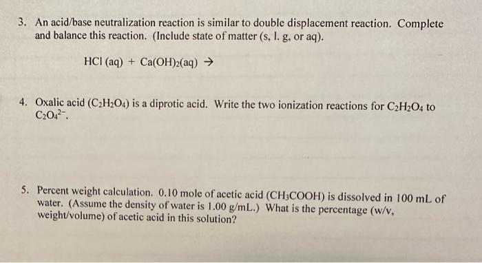 Solved 3. An acid/base neutralization reaction is similar to | Chegg.com