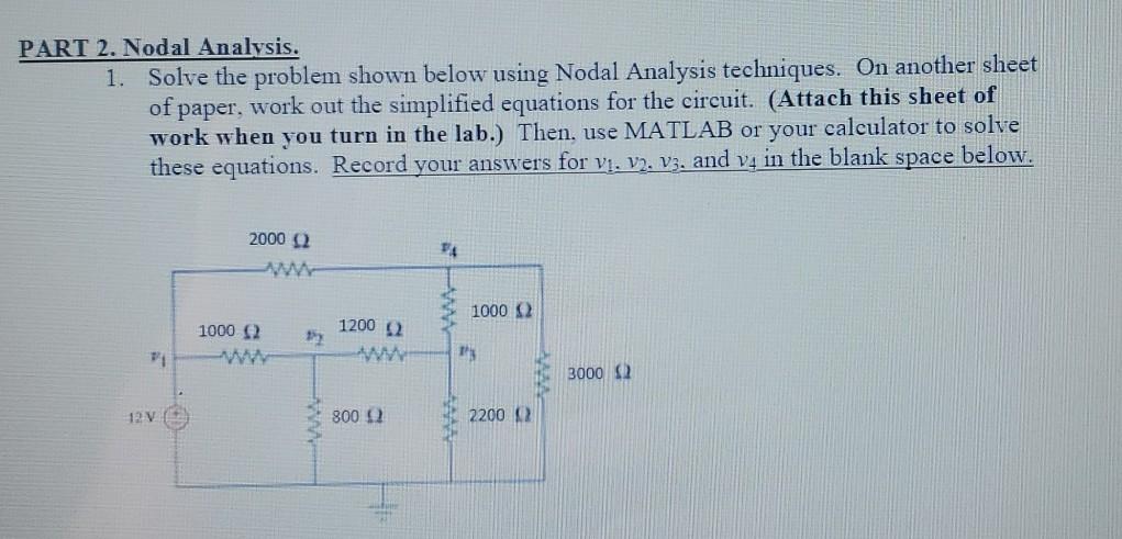 Solved PART 2. Nodal Analysis. 1. Solve the problem shown | Chegg.com