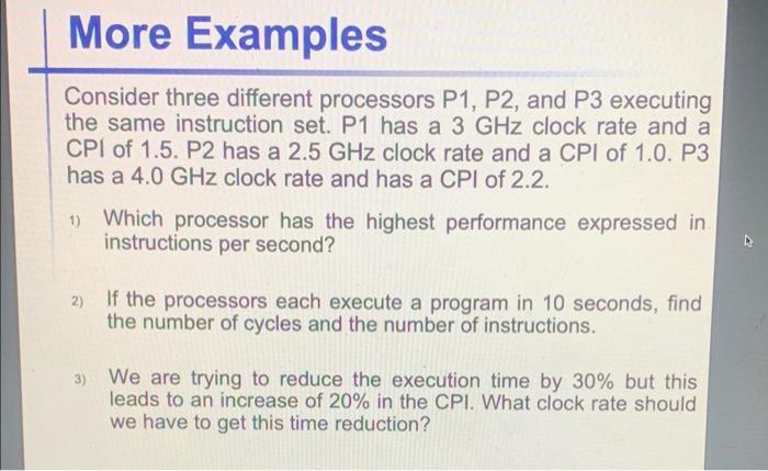 Solved More Examples Consider Three Different Processors P1, | Chegg.com