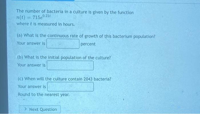 Solved The number of bacteria in a culture is given by the | Chegg.com