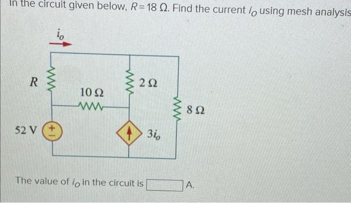 Solved In the circuit given below, R = 18 12. Find the | Chegg.com