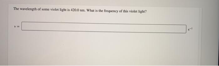 what is the approximate wavelength of violet light