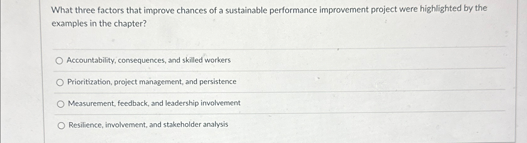 Solved What three factors that improve chances of a | Chegg.com