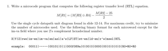 1. Write a microcode program that computes the | Chegg.com