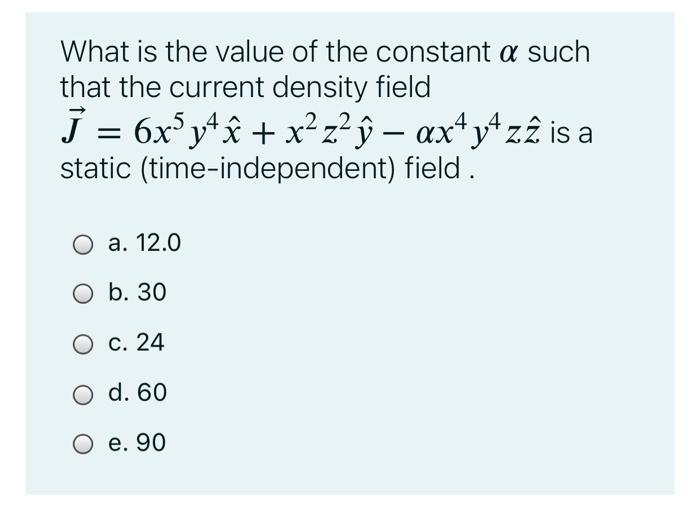 Solved What Is The Value Of The Constant A Such That The Chegg Com