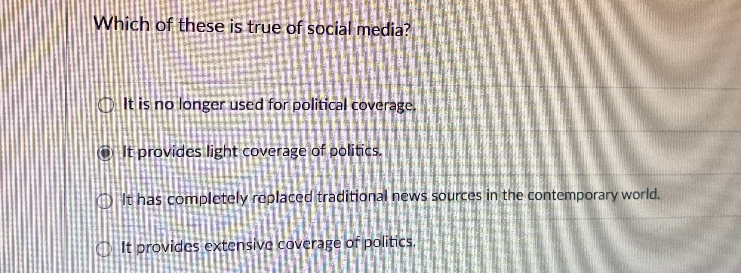 Solved Which of these is true of social media?It is no | Chegg.com
