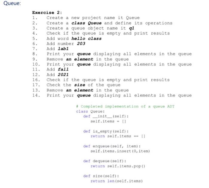 Solved Queue: 2. Exercise 2: 1. Create a new project name it | Chegg.com