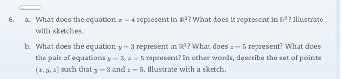 Solved 6. a. What does the equation = 4 represent in R?? | Chegg.com