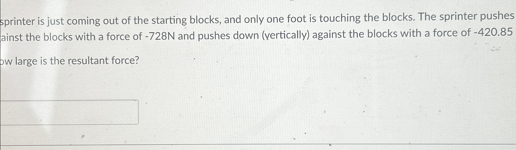 Solved sprinter is just coming out of the starting blocks, | Chegg.com