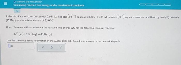Solved III O ENTROPY AND FREE ENERGY Calculating reaction | Chegg.com