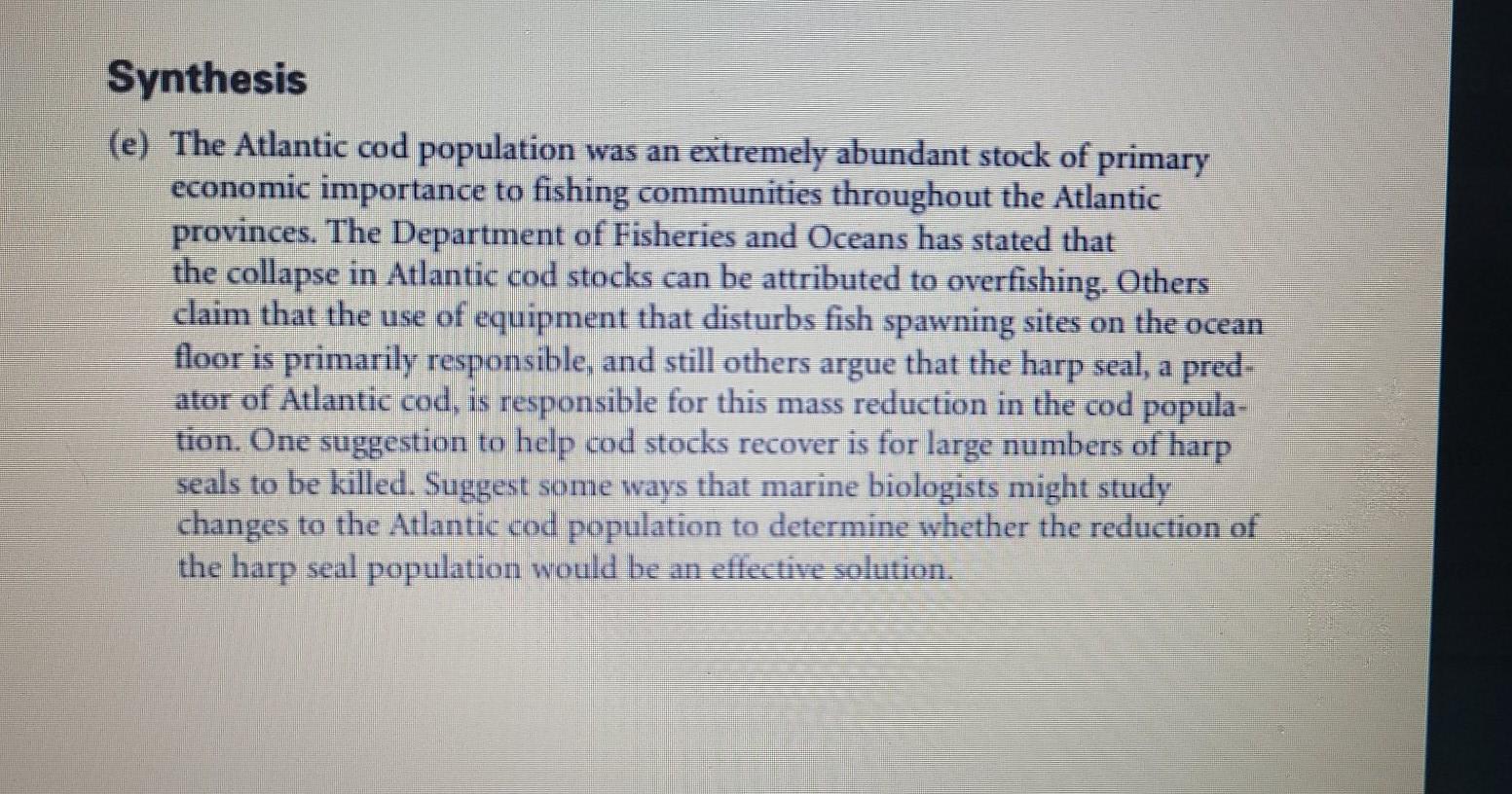 Solved Synthesis (e) The Atlantic cod population was an | Chegg.com