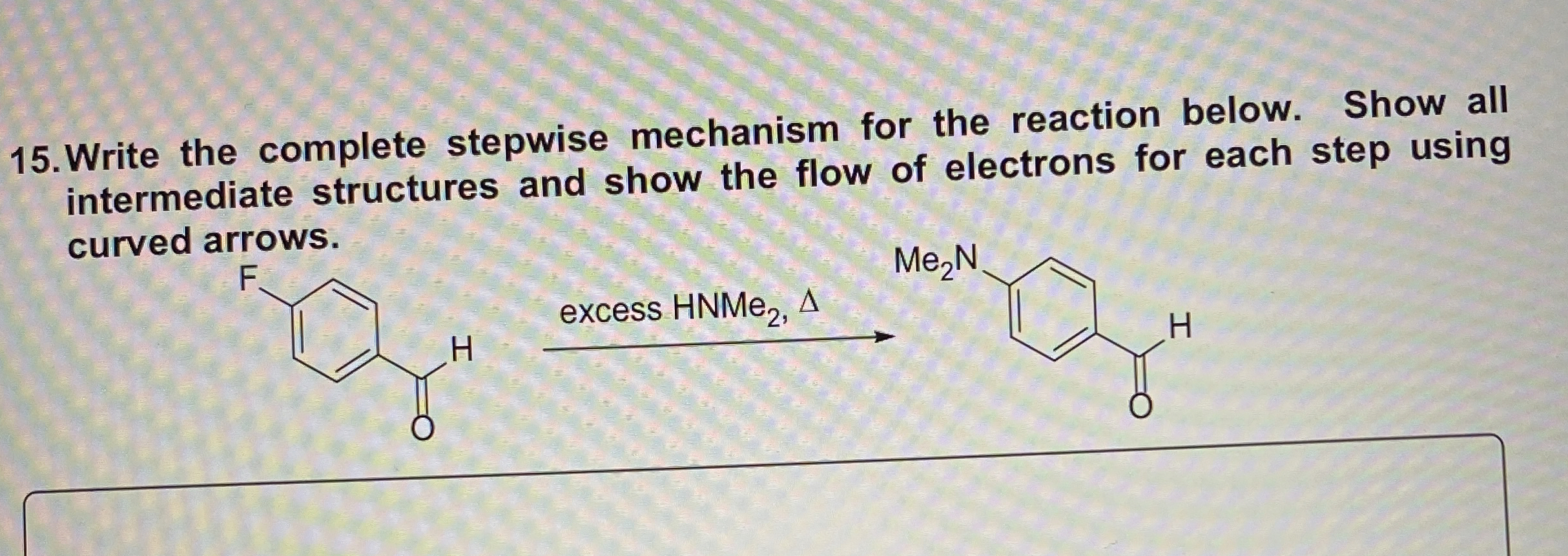Solved Write the complete stepwise mechanism for the | Chegg.com