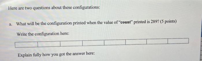 Here are two questions about these configurations: a. | Chegg.com