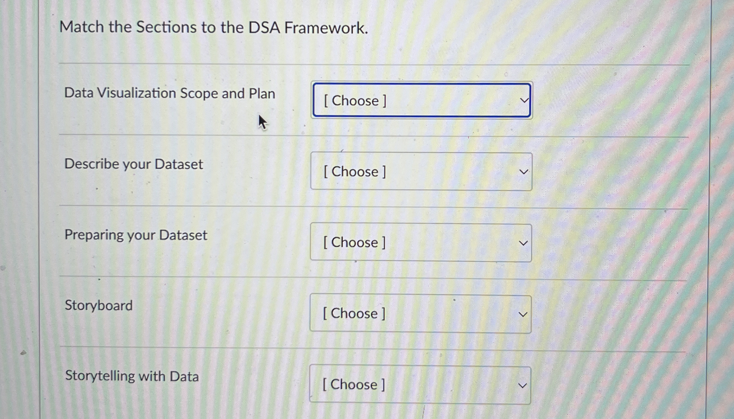 Solved Match the Sections to the DSA Framework.Data | Chegg.com