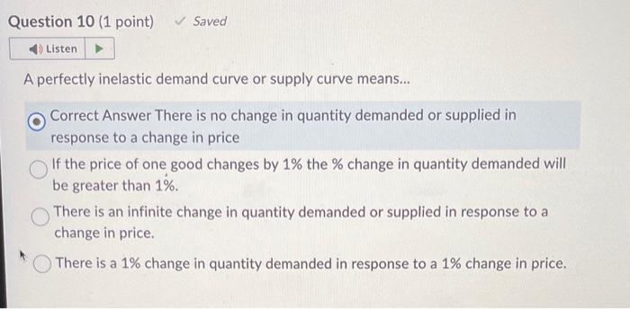 Solved A Perfectly Inelastic Demand Curve Or Supply Curve | Chegg.com