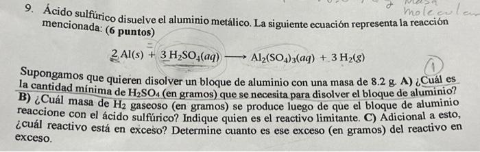 Solved Ácido sulfúrico disuelve el aluminio metálico. La | Chegg.com