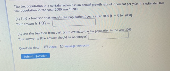 Solved The fox population in a certain region has an annual | Chegg.com