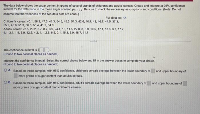 Solved The data below shows the sugar content in grams of | Chegg.com