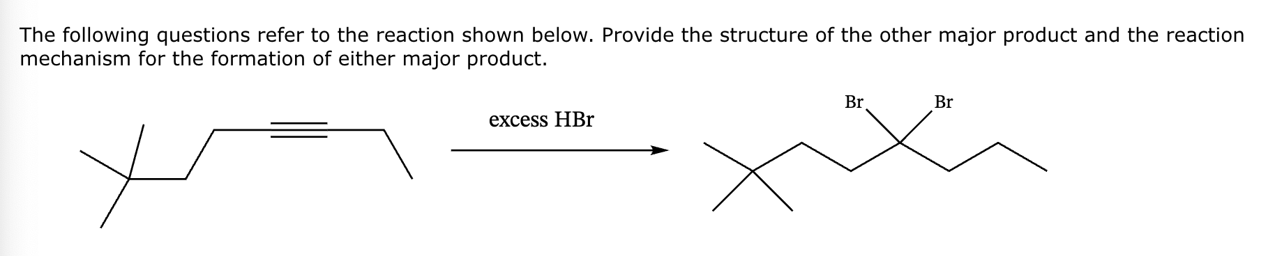 Solved The following questions refer to the reaction shown | Chegg.com