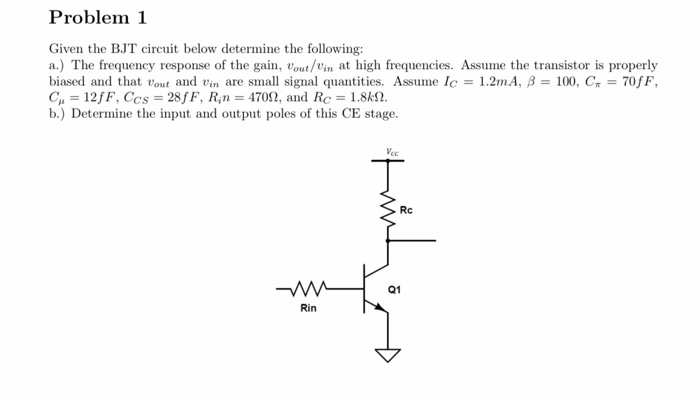Solved Problem 1 Given the BJT circuit below determine the | Chegg.com