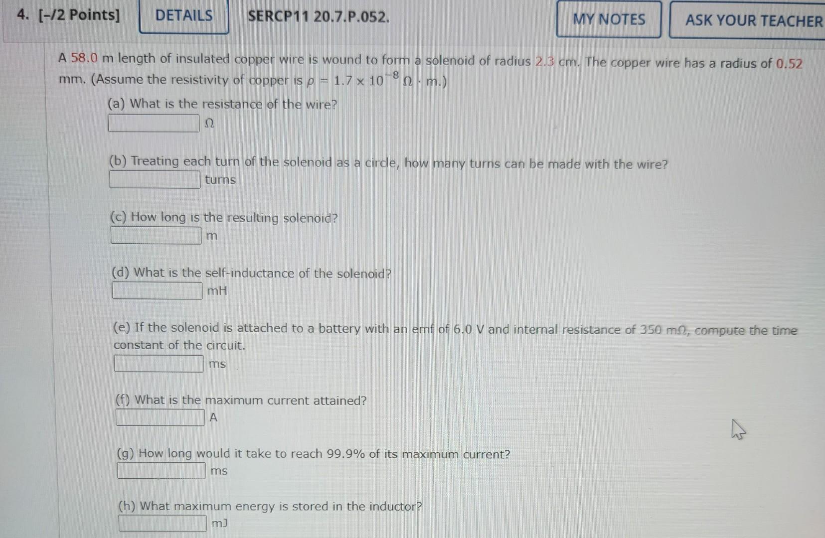 Solved 58.0 m length of insulated copper wire is wound to