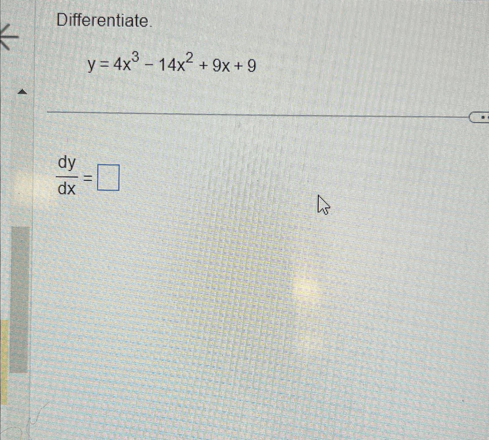 solved-differentiate-y-4x3-14x2-9x-9dydx-chegg