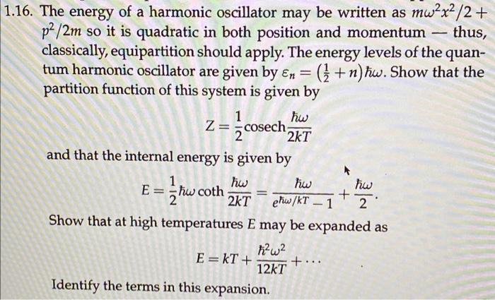 Solved 1.16. The energy of a harmonic oscillator may be | Chegg.com