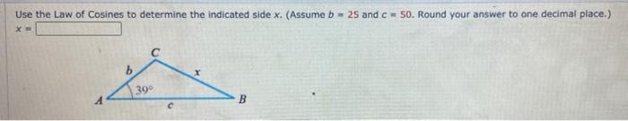 Solved Use the Law of Cosines to determine the indicated | Chegg.com