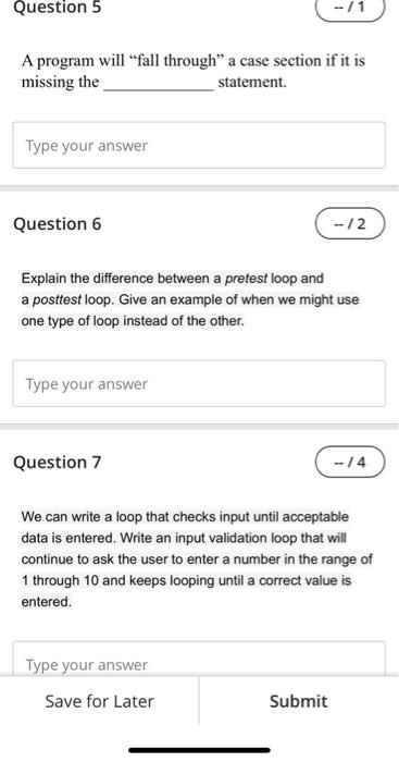 Solved Question 5 A program will "fall through” a case | Chegg.com