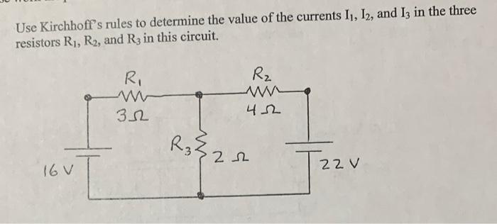 Solved Use Kirchhoff's Rules To Determine The Value Of The | Chegg.com