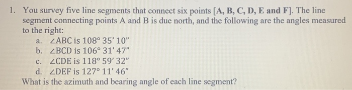 Solved a. 1. You survey five line segments that connect six | Chegg.com