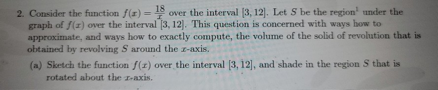 Solved 2. Consider the function f(3) = 18 over the interval | Chegg.com