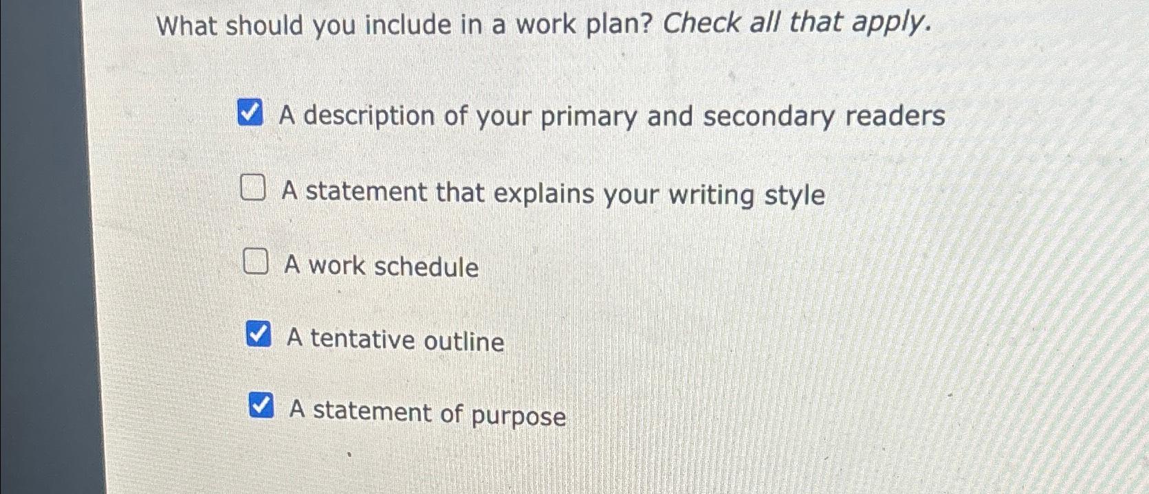 solved-what-should-you-include-in-a-work-plan-check-all-chegg