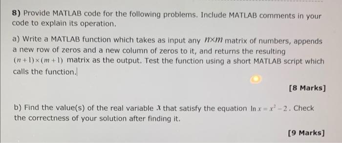 Solved 8) Provide MATLAB code for the following problems. | Chegg.com