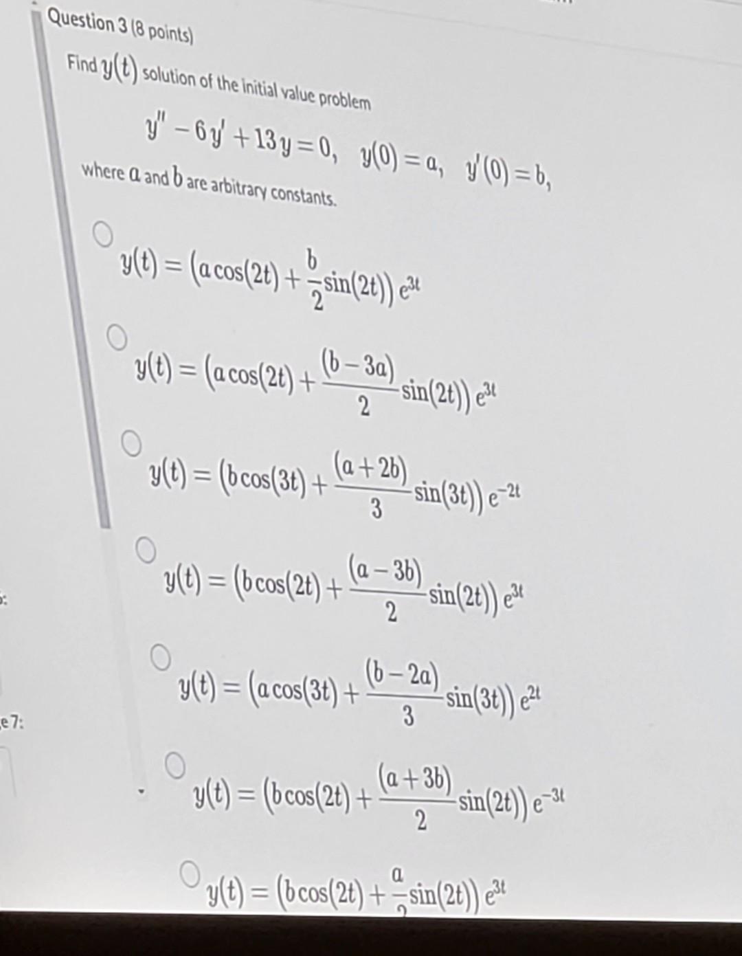 Solved Question 3 (8 points) Find y(t) solution of the | Chegg.com