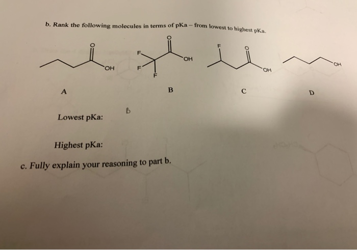 Solved b. Rank the following molecules in terms of pka - | Chegg.com