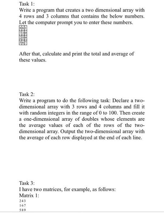 Task 1: Write a program that creates a two | Chegg.com