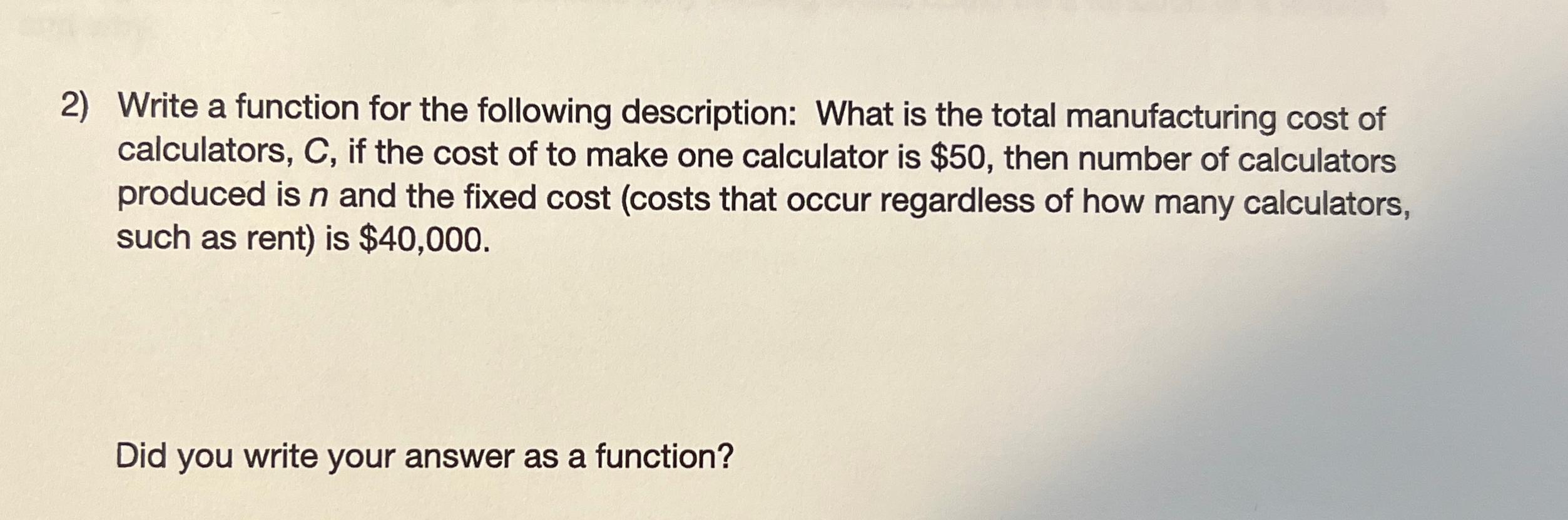 Solved Write a function for the following description: What | Chegg.com