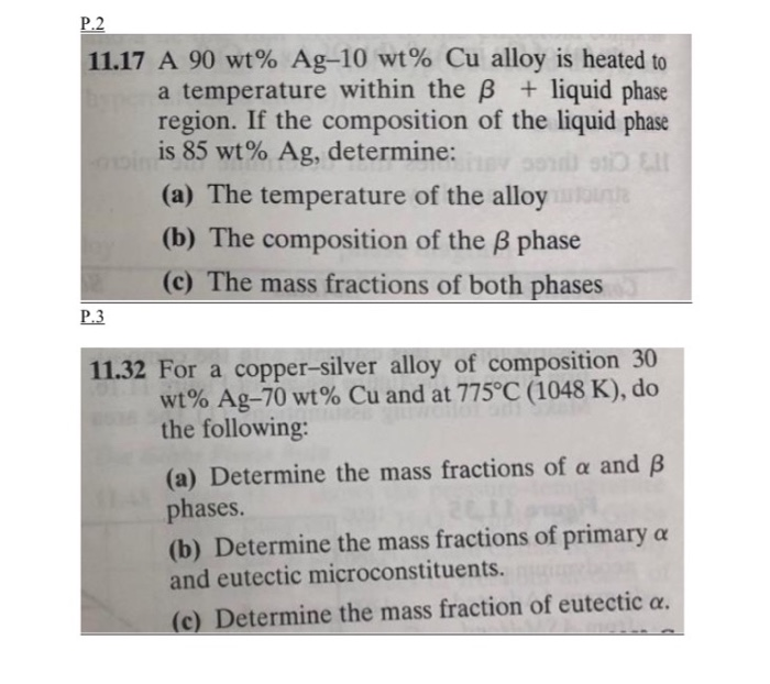 Solved P 2 11 17 A 90 Wt Ag 10 Wt Cu Alloy Is Heated To Chegg Com