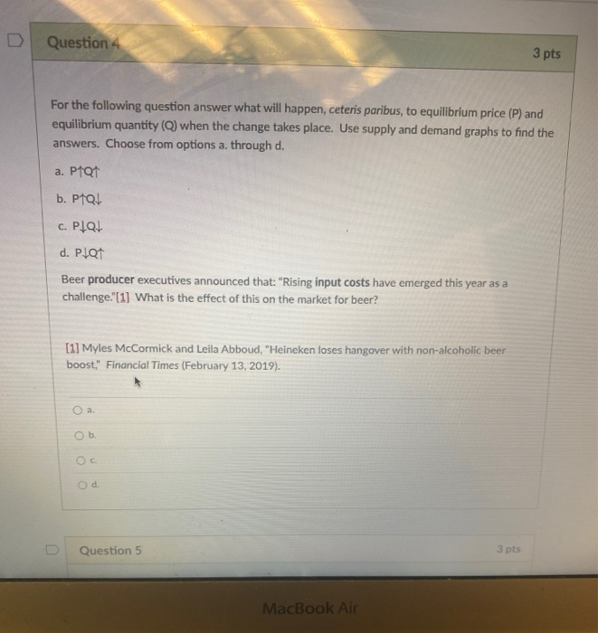 Solved Question 3 pts For the following question answer what | Chegg.com